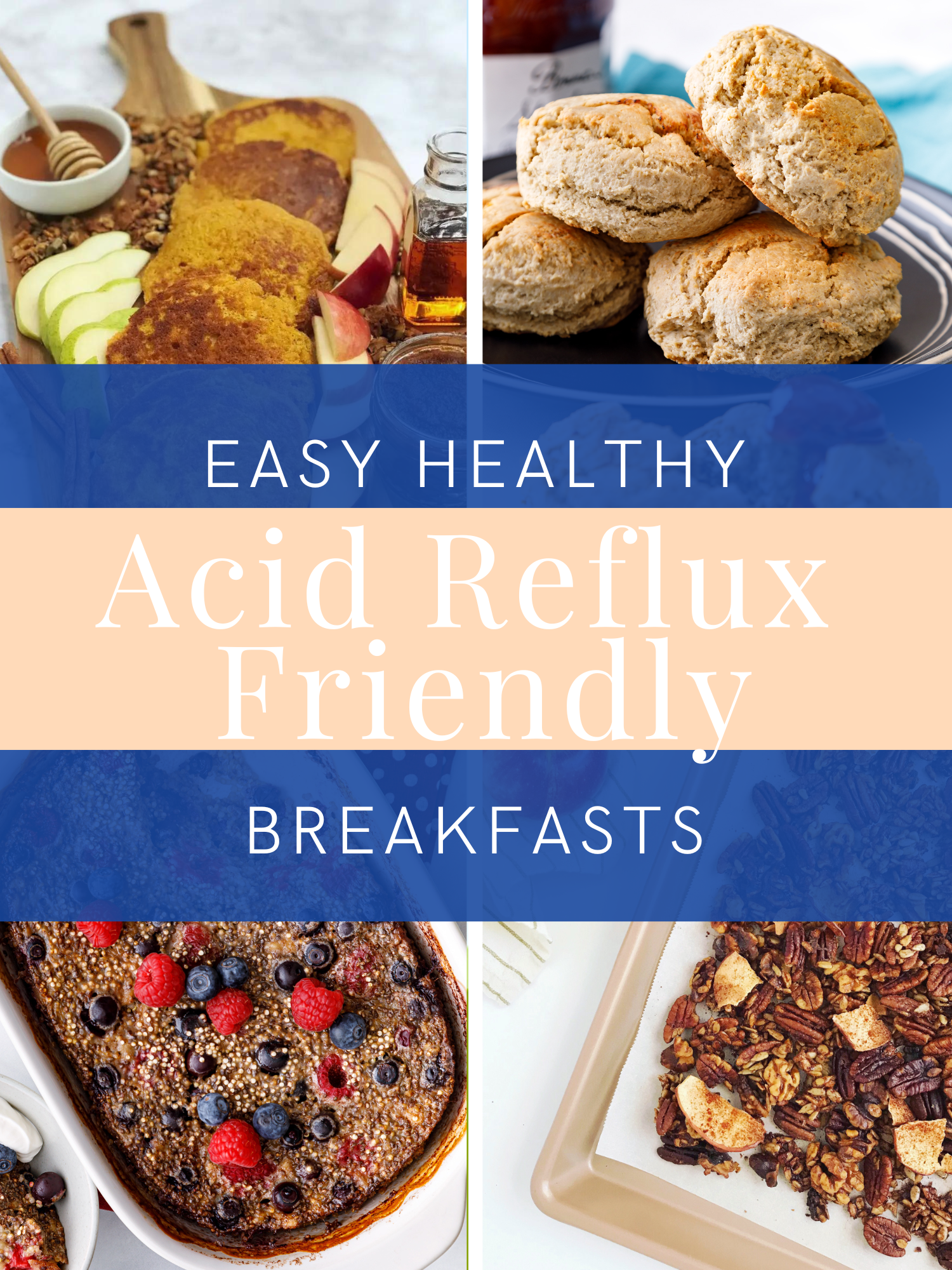 10 Easy Healthy Reflux-Friendly Breakfast Ideas